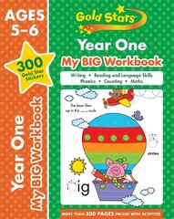 Gold Stars Year One My BIG Workbook (Includes 300 gold star stickers, Ages 5 - 6) цена и информация | Книги для малышей | pigu.lt