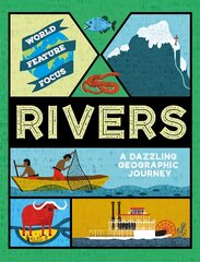 World Feature Focus: Rivers kaina ir informacija | Knygos paaugliams ir jaunimui | pigu.lt
