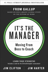 It's the Manager: Moving From Boss to Coach цена и информация | Книги по экономике | pigu.lt