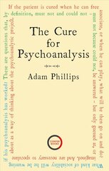 Cure for Psychoanalysis kaina ir informacija | Socialinių mokslų knygos | pigu.lt