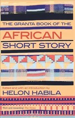 Granta Book of the African Short Story цена и информация | Fantastinės, mistinės knygos | pigu.lt