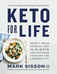 Keto for Life: Reset Your Biological Clock in 21 Days and Optimize Your Diet for Longevity цена и информация | Самоучители | pigu.lt