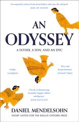 Odyssey: A Father, A Son and an Epic: Shortlisted for the Baillie Gifford Prize 2017 цена и информация | Путеводители, путешествия | pigu.lt