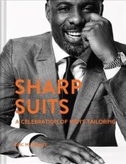 Sharp Suits: A celebration of men's tailoring kaina ir informacija | Knygos apie meną | pigu.lt