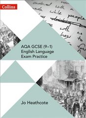 AQA GCSE (9-1) English Language Exam Practice: Student Book edition kaina ir informacija | Knygos paaugliams ir jaunimui | pigu.lt