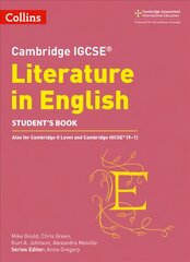 Cambridge IGCSE (TM) Literature in English Student's Book kaina ir informacija | Socialinių mokslų knygos | pigu.lt