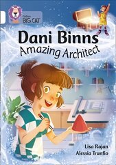 Dani Binns: Amazing Architect: Band 10/White kaina ir informacija | Knygos paaugliams ir jaunimui | pigu.lt