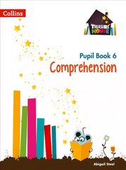 Comprehension Year 6 Pupil Book, Treasure House Year 6 Comprehension Pupil Book цена и информация | Книги для подростков  | pigu.lt