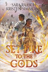 Set Fire to the Gods цена и информация | Книги для подростков и молодежи | pigu.lt