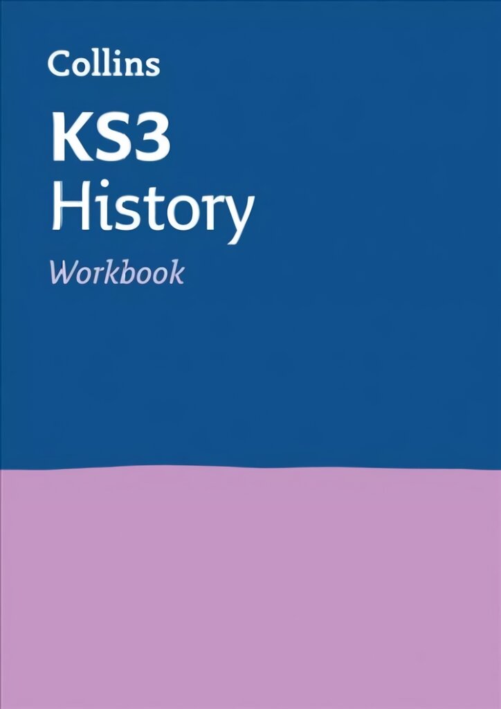 KS3 History Workbook: Ideal for Years 7, 8 and 9 цена и информация | Knygos paaugliams ir jaunimui | pigu.lt