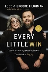 Every Little Win: How Celebrating Small Victories Can Lead to Big Joy цена и информация | Книги об искусстве | pigu.lt