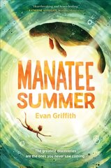 Manatee Summer kaina ir informacija | Knygos paaugliams ir jaunimui | pigu.lt