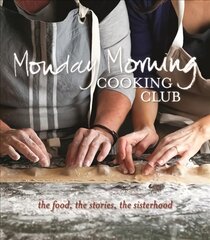Monday Morning Cooking Club kaina ir informacija | Receptų knygos | pigu.lt