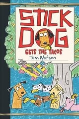 Stick Dog Gets the Tacos цена и информация | Книги для подростков  | pigu.lt