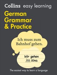 Easy Learning German Grammar and Practice: Trusted Support for Learning 2nd Revised edition, Easy Learning German Grammar and Practice kaina ir informacija | Knygos paaugliams ir jaunimui | pigu.lt