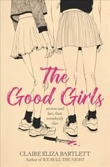 Good Girls kaina ir informacija | Knygos paaugliams ir jaunimui | pigu.lt