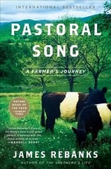 Pastoral Song: A Farmer's Journey цена и информация | Книги по социальным наукам | pigu.lt