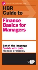 HBR Guide to Finance Basics for Managers (HBR Guide Series) цена и информация | Книги по экономике | pigu.lt