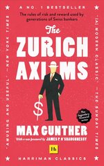 The Zurich Axioms: (Harriman Classics) kaina ir informacija | Ekonomikos knygos | pigu.lt