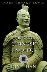 Early Chinese Empires: Qin and Han цена и информация | Исторические книги | pigu.lt