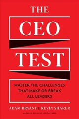 CEO Test: Master the Challenges That Make or Break All Leaders kaina ir informacija | Ekonomikos knygos | pigu.lt