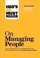 HBR's 10 Must Reads on Managing People (with featured article Leadership That Gets Results, by Daniel Goleman) цена и информация | Книги по экономике | pigu.lt