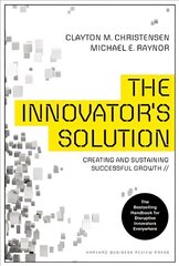 Innovator's Solution: Creating and Sustaining Successful Growth цена и информация | Книги по экономике | pigu.lt