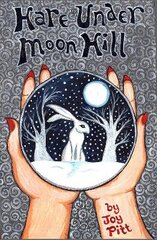 Hare Under Moon Hill цена и информация | Книги для подростков  | pigu.lt