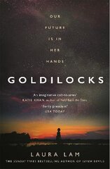 Goldilocks: The boldest high-concept thriller of the year цена и информация | Фантастика, фэнтези | pigu.lt