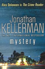 Mystery (Alex Delaware series, Book 26): A shocking, thrilling psychological crime novel kaina ir informacija | Fantastinės, mistinės knygos | pigu.lt