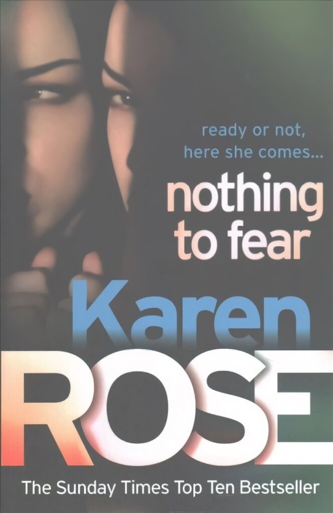 Nothing to Fear (The Chicago Series Book 3) kaina ir informacija | Fantastinės, mistinės knygos | pigu.lt