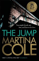 Jump: A compelling thriller of crime and corruption kaina ir informacija | Fantastinės, mistinės knygos | pigu.lt