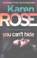 You Can't Hide (The Chicago Series Book 4) kaina ir informacija | Fantastinės, mistinės knygos | pigu.lt