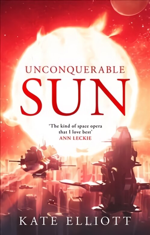 Unconquerable Sun kaina ir informacija | Fantastinės, mistinės knygos | pigu.lt