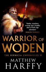 Warrior of Woden цена и информация | Фантастика, фэнтези | pigu.lt