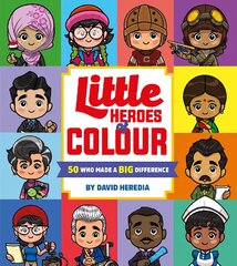 Little Heroes of Colour: 50 Who Made a BIG Difference цена и информация | Книги для малышей | pigu.lt