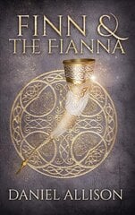 Finn and the Fianna цена и информация | Fantastinės, mistinės knygos | pigu.lt