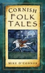 Cornish Folk Tales UK ed. kaina ir informacija | Knygos apie sveiką gyvenseną ir mitybą | pigu.lt