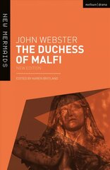 Duchess of Malfi Annotated edition цена и информация | Рассказы, новеллы | pigu.lt