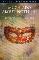 Much Ado About Nothing: Revised Edition 2nd edition цена и информация | Рассказы, новеллы | pigu.lt