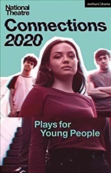 National Theatre Connections 2021: 11 Plays for Young People цена и информация | Apsakymai, novelės | pigu.lt