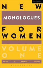 New Monologues for Women, Volume 1 цена и информация | Рассказы, новеллы | pigu.lt