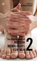 Oberon Book of Modern Monologues for Men: Volume Two, 2 цена и информация | Рассказы, новеллы | pigu.lt