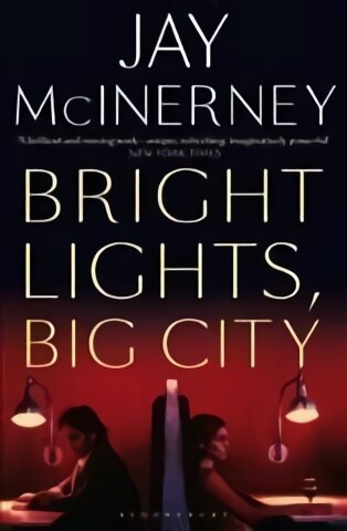Bright Lights, Big City цена и информация | Fantastinės, mistinės knygos | pigu.lt