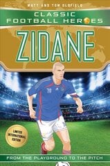 Zidane (Classic Football Heroes - Limited International Edition) цена и информация | Книги для подростков  | pigu.lt