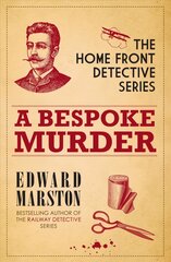 Bespoke Murder: The compelling WWI murder mystery series kaina ir informacija | Fantastinės, mistinės knygos | pigu.lt