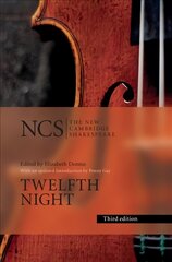 Twelfth Night: Or What You Will 3rd Revised edition, Twelfth Night: Or, What You Will kaina ir informacija | Apsakymai, novelės | pigu.lt