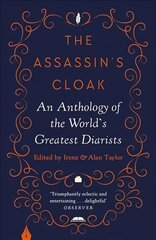 Assassin's Cloak: An Anthology of the World's Greatest Diarists Main - New edition цена и информация | Рассказы, новеллы | pigu.lt