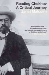 Reading Chekhov: A Critical Journey 2nd edition цена и информация | Исторические книги | pigu.lt