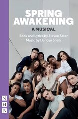 Spring Awakening: A Musical kaina ir informacija | Apsakymai, novelės | pigu.lt